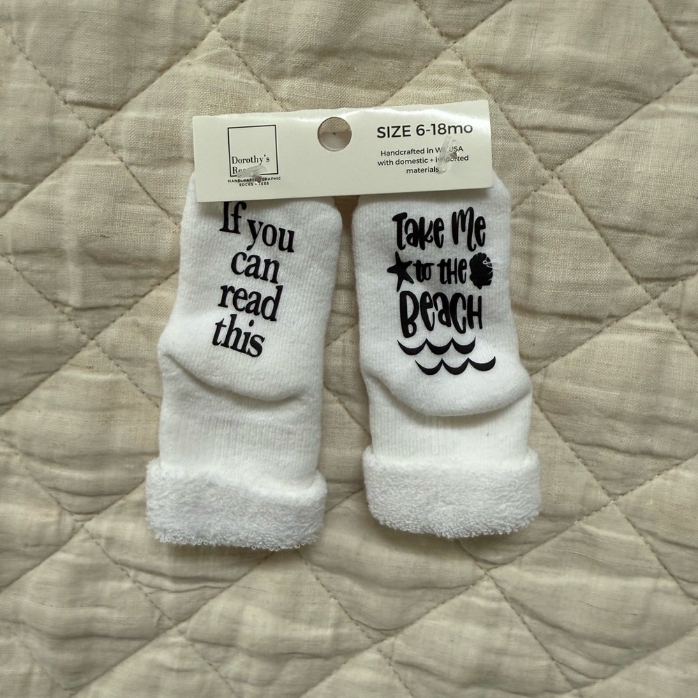 White Baby Socks with black writing, shower gift, take me to the beach, NWT